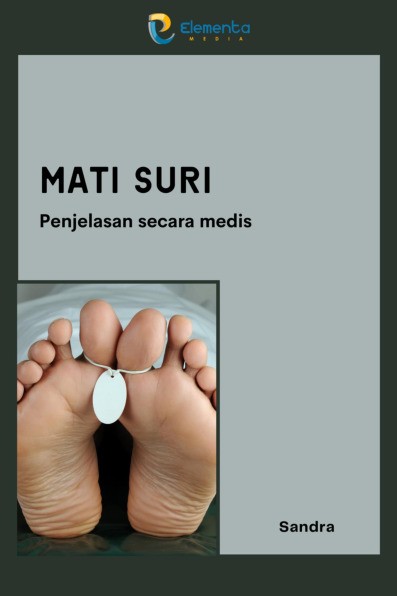 Mati Suri: Penjelasan Secara Medis